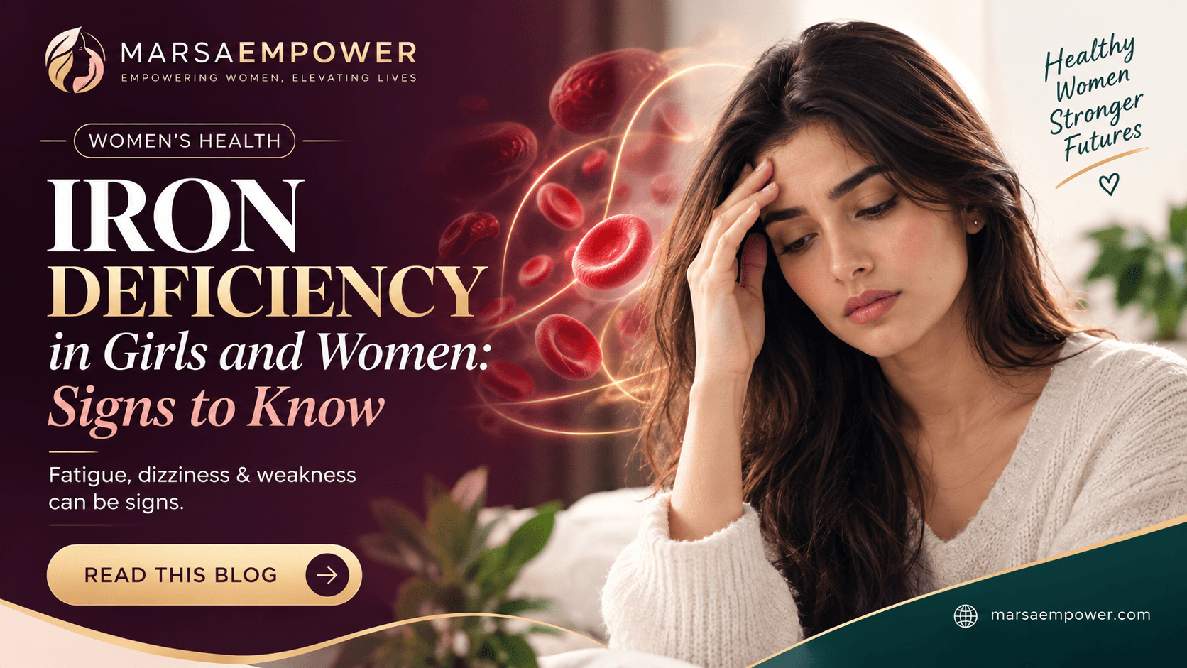 Iron Deficiency in Girls and Women: Signs to Know